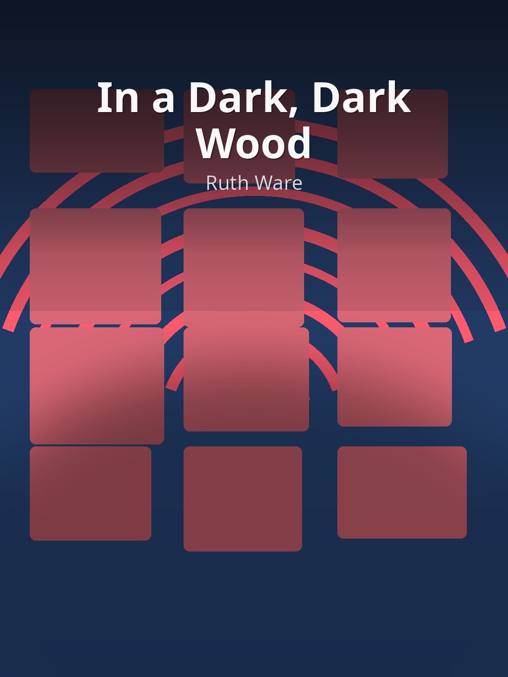 In a Dark, Dark Wood by Ruth Ware book cover