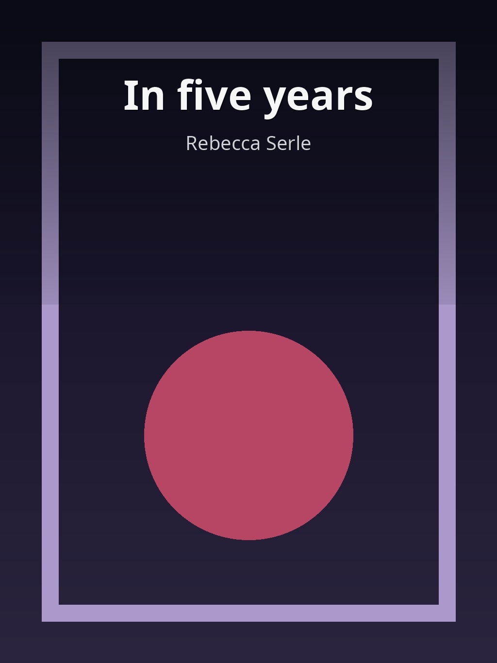 In five years by Rebecca Serle book cover