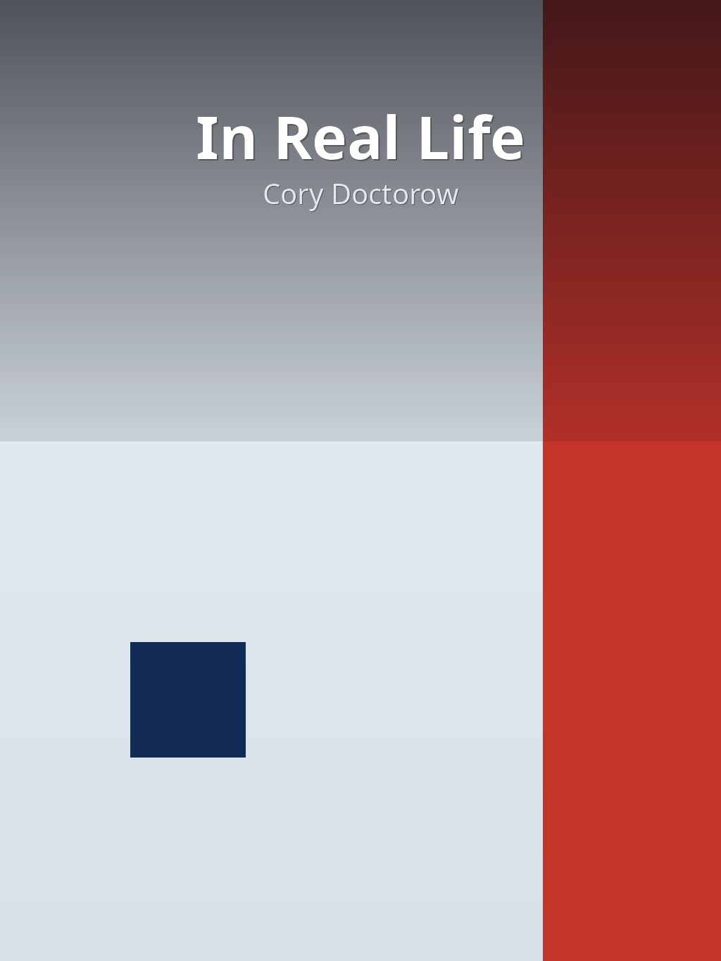 In Real Life by Cory Doctorow book cover