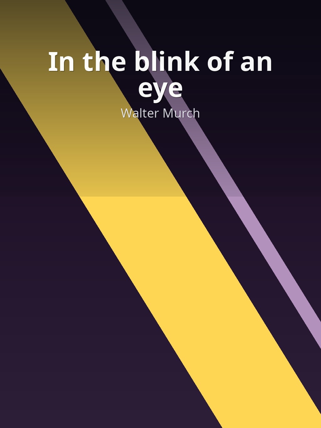 In the blink of an eye by Walter Murch book cover