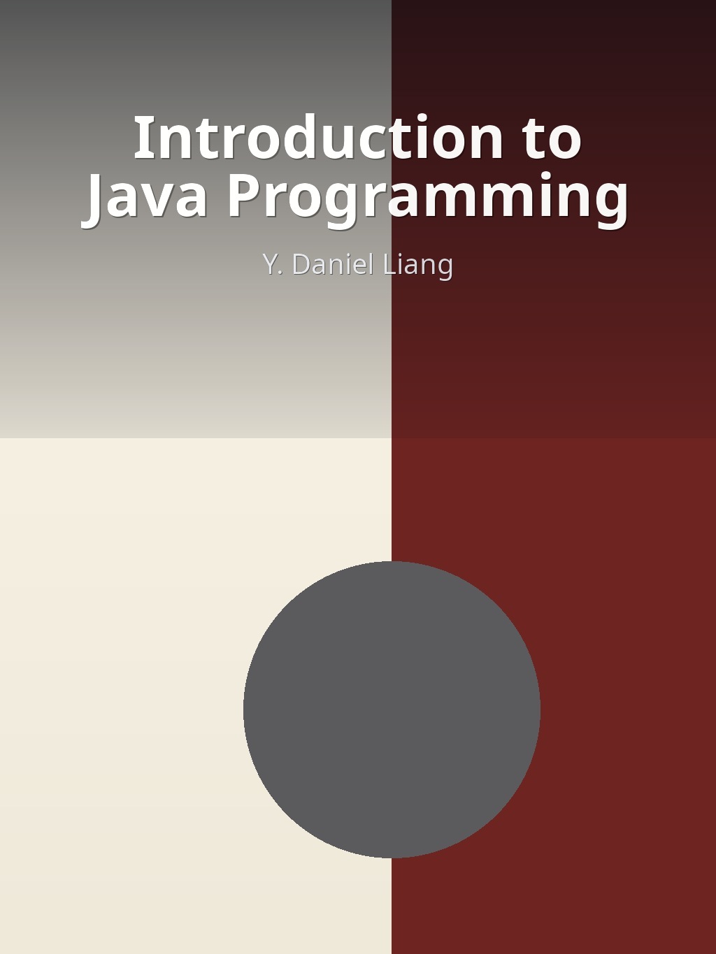 Introduction to Java Programming by Y. Daniel Liang book cover