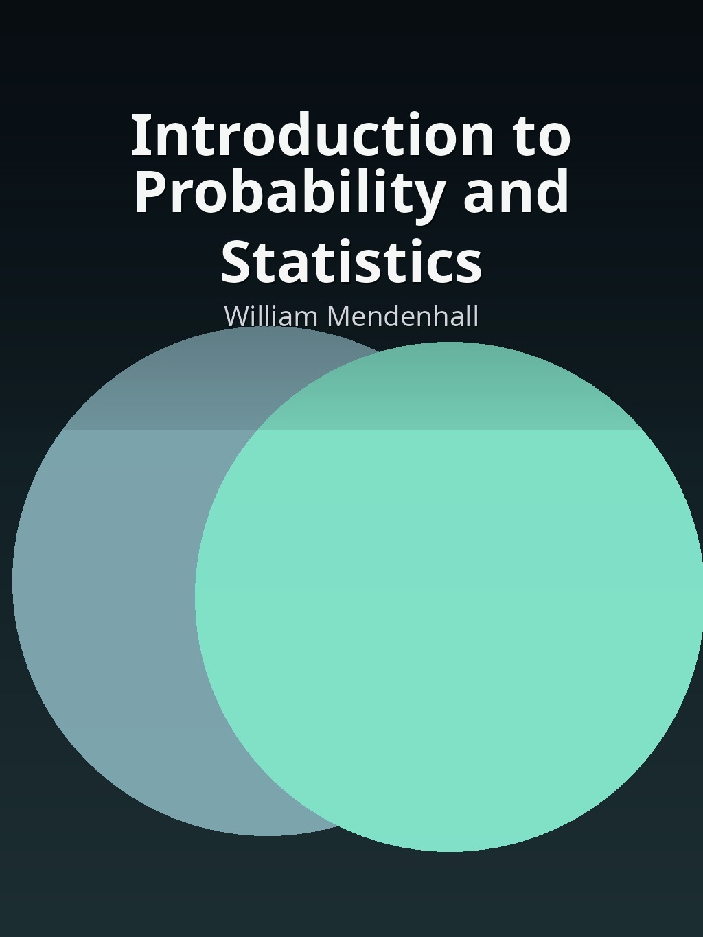 Introduction to Probability and Statistics by William Mendenhall book cover