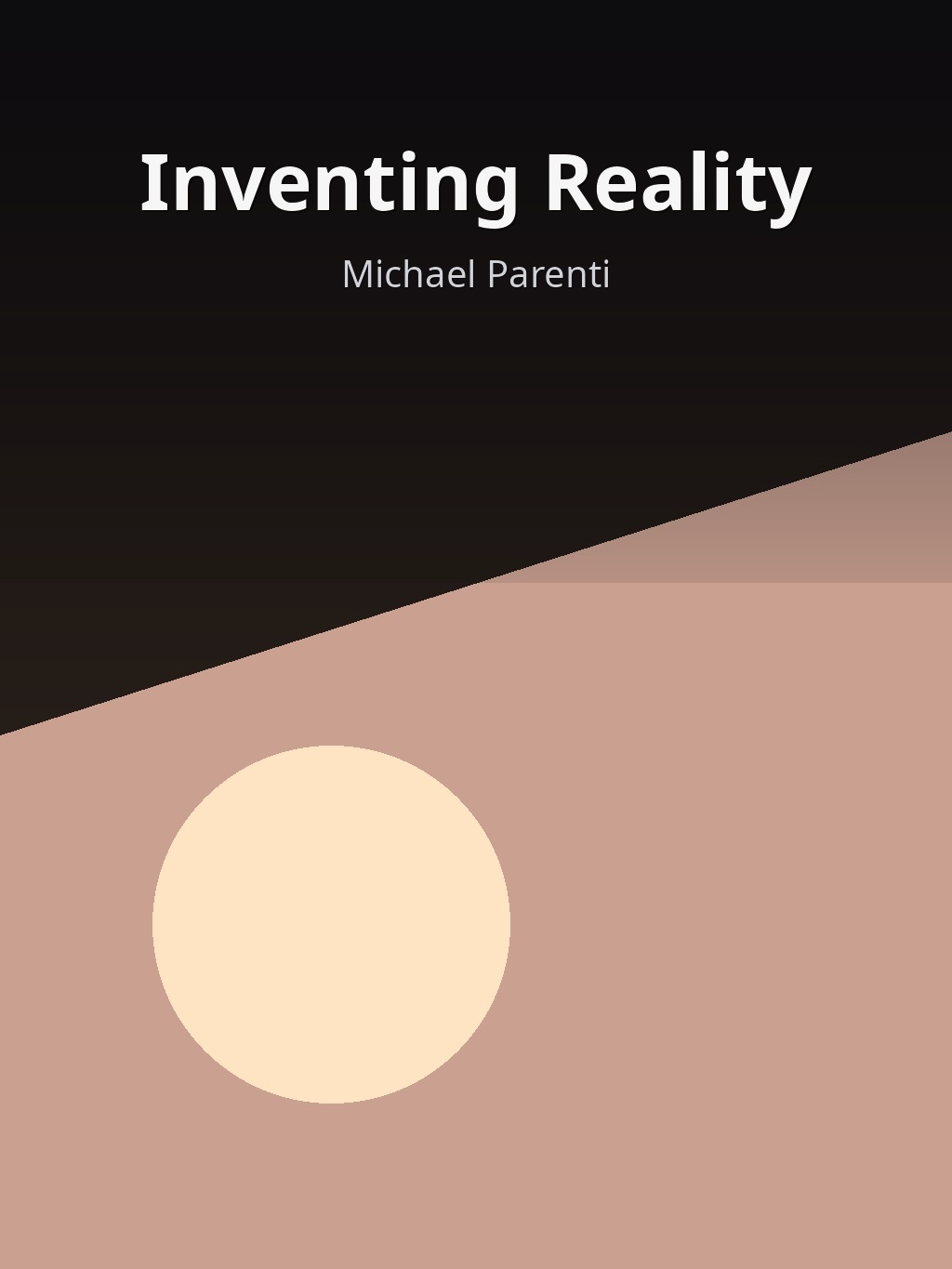 Inventing Reality by Michael Parenti book cover