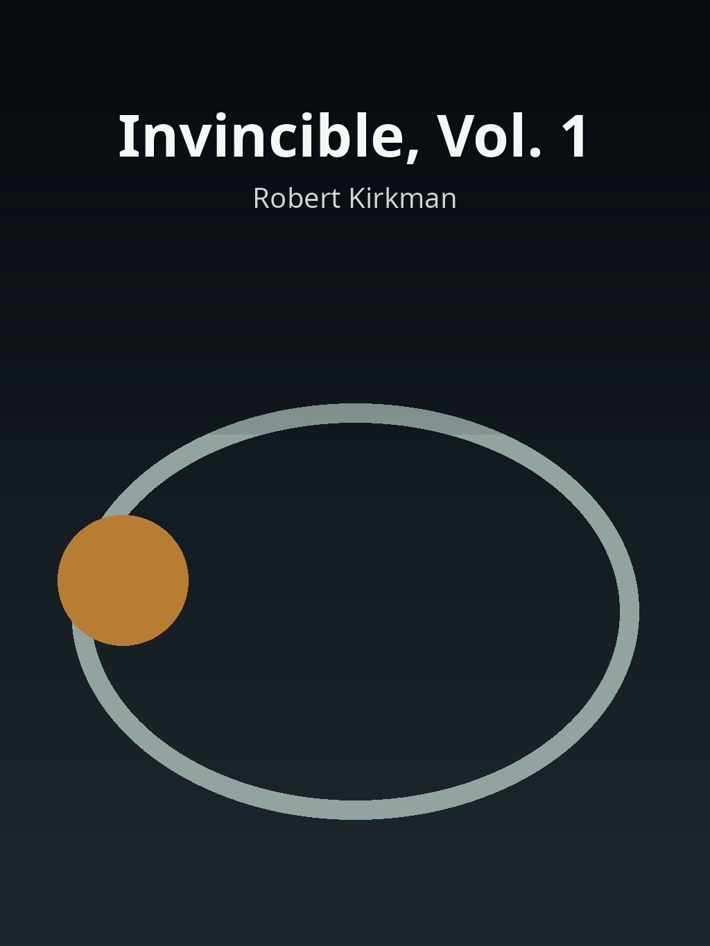 Invincible, Vol. 1 by Robert Kirkman book cover