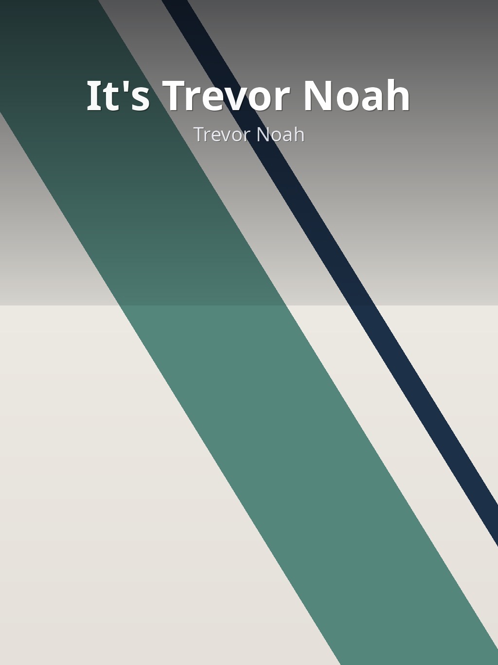 It's Trevor Noah by Trevor Noah book cover