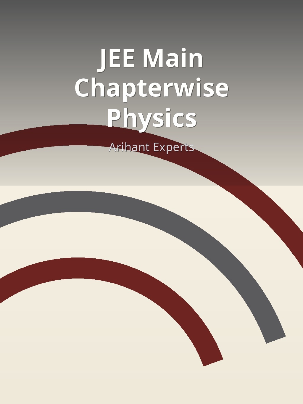 JEE Main Chapterwise Physics by Arihant Experts book cover