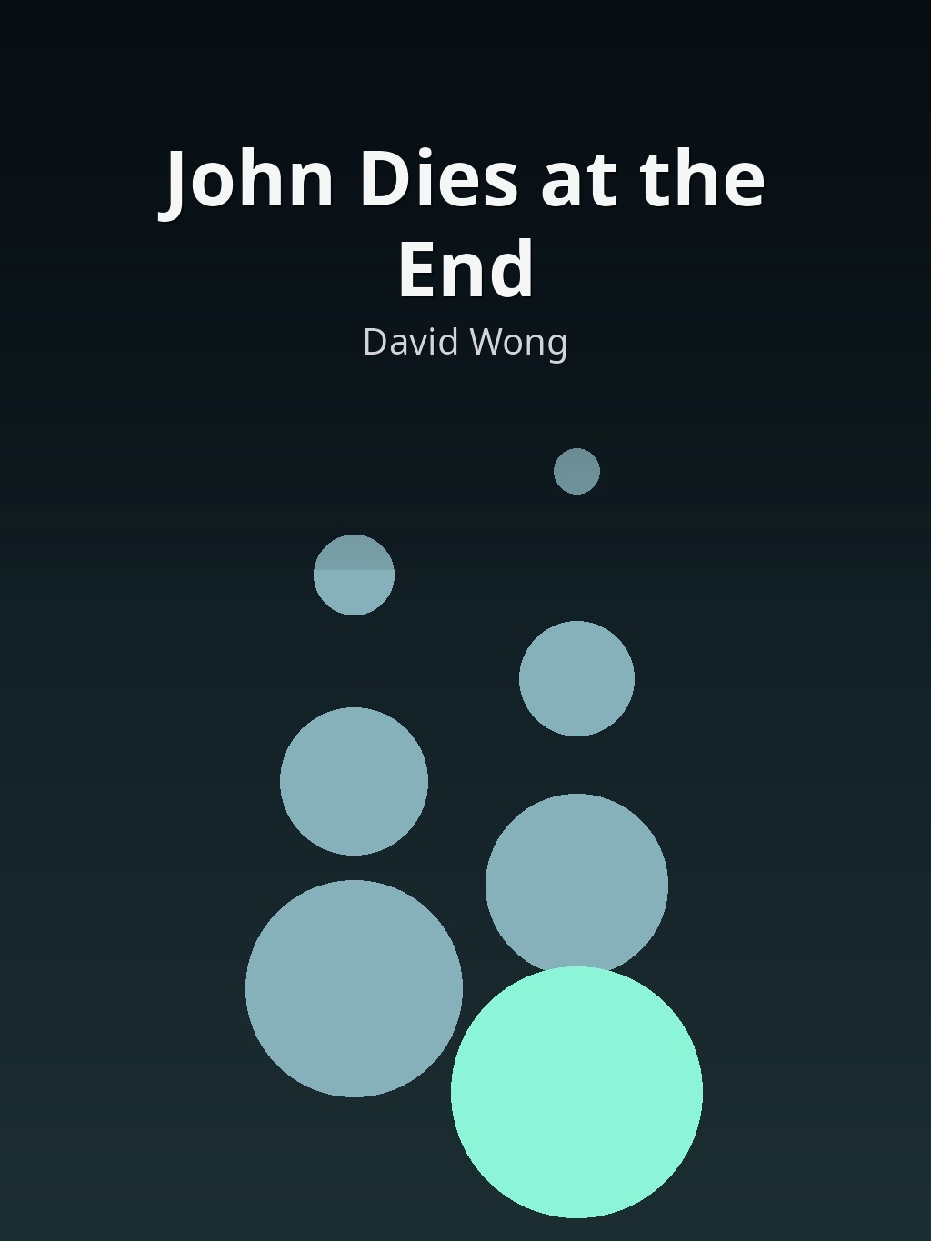 John Dies at the End by David Wong book cover