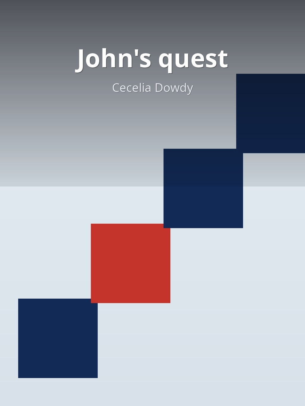 John's quest by Cecelia Dowdy book cover