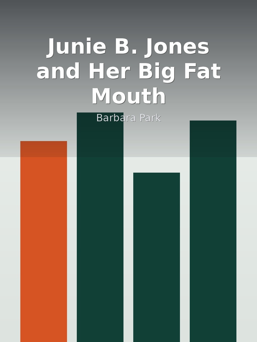 Junie B. Jones and Her Big Fat Mouth by Barbara Park book cover
