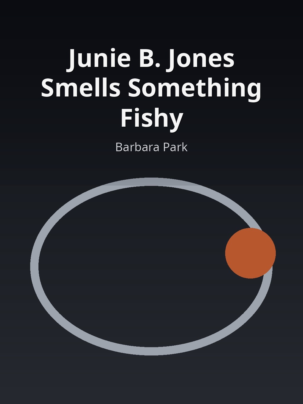 Junie B. Jones Smells Something Fishy by Barbara Park book cover