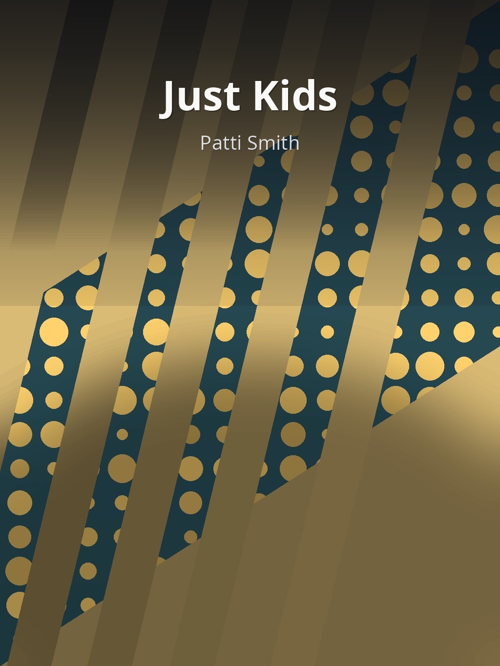 Just Kids by Patti Smith book cover