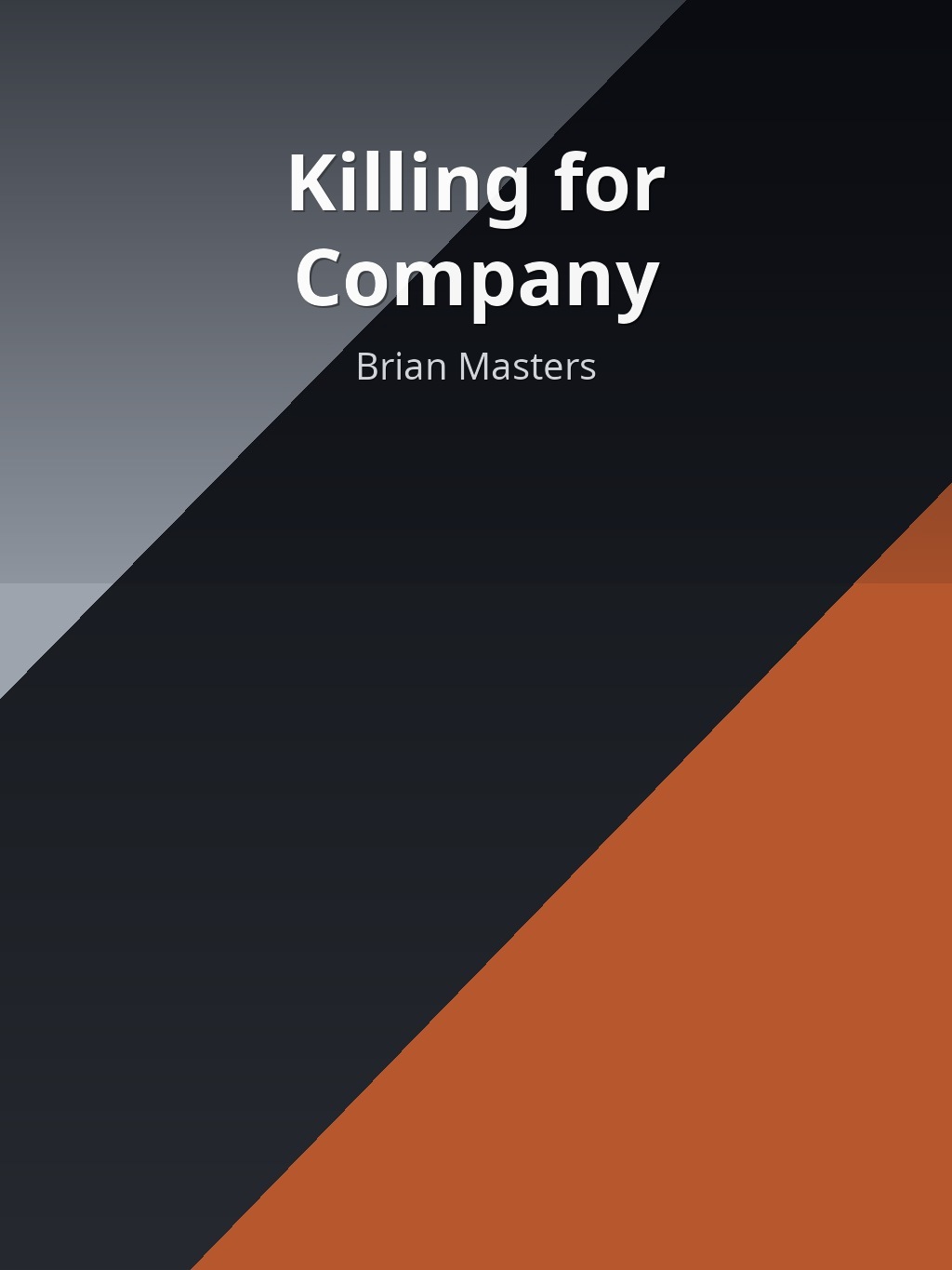 Killing for Company by Brian Masters book cover
