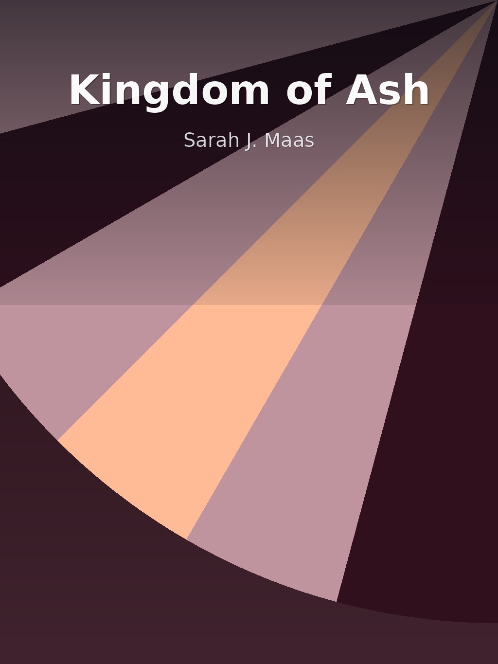 Kingdom of Ash by Sarah J. Maas book cover