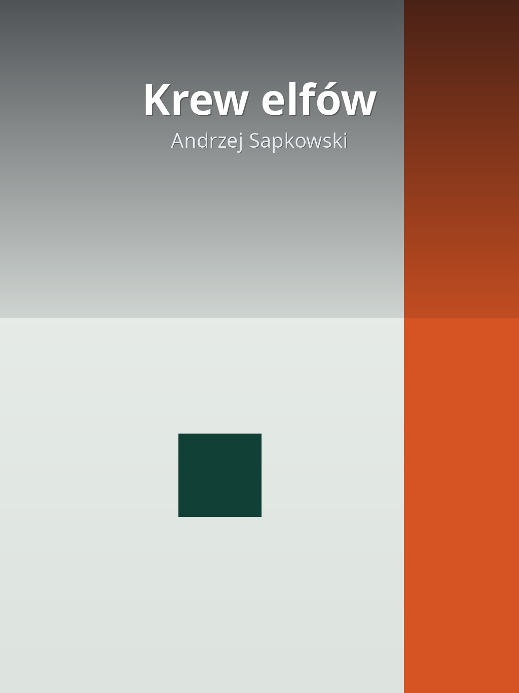 Krew elfów by Andrzej Sapkowski book cover