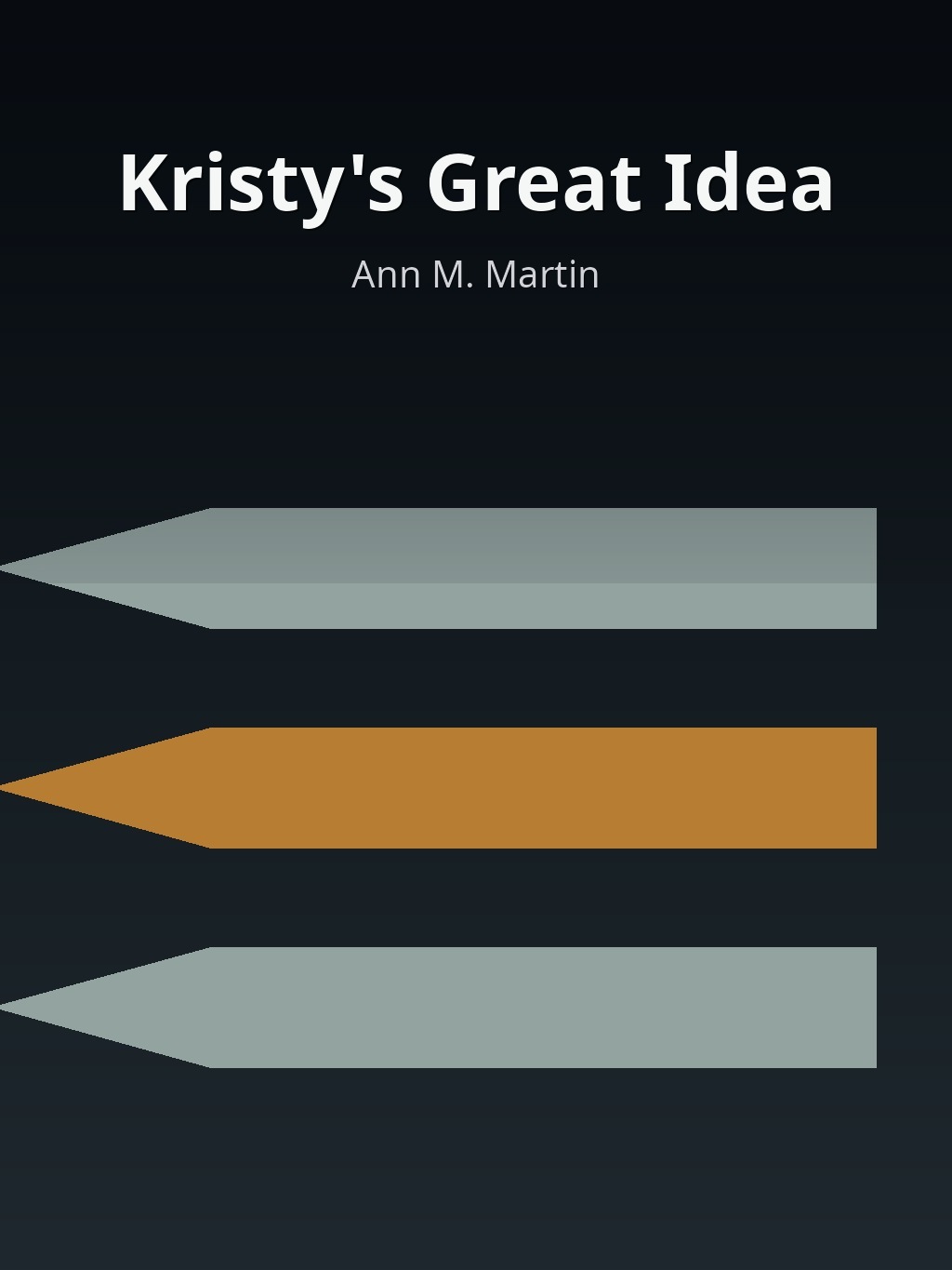 Kristy's Great Idea by Ann M. Martin book cover