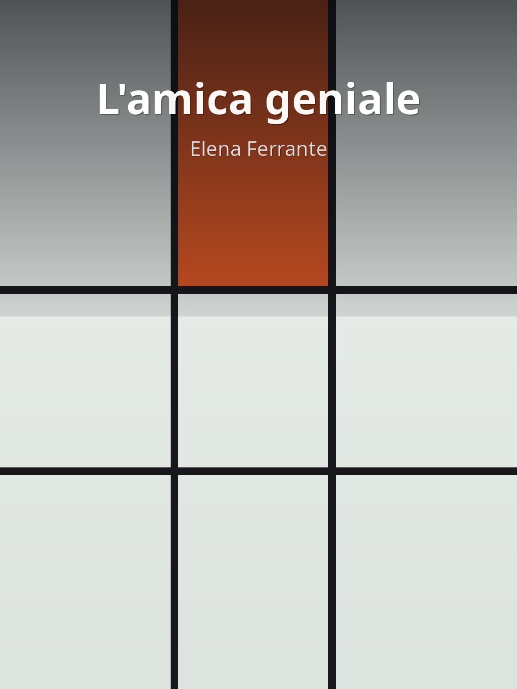 L'amica geniale by Elena Ferrante book cover
