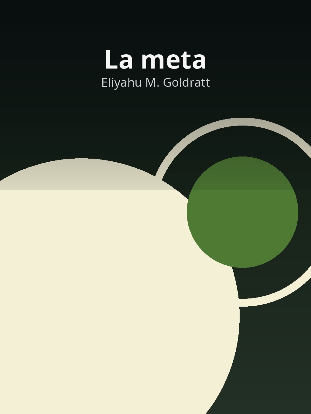 La meta by Eliyahu M. Goldratt book cover