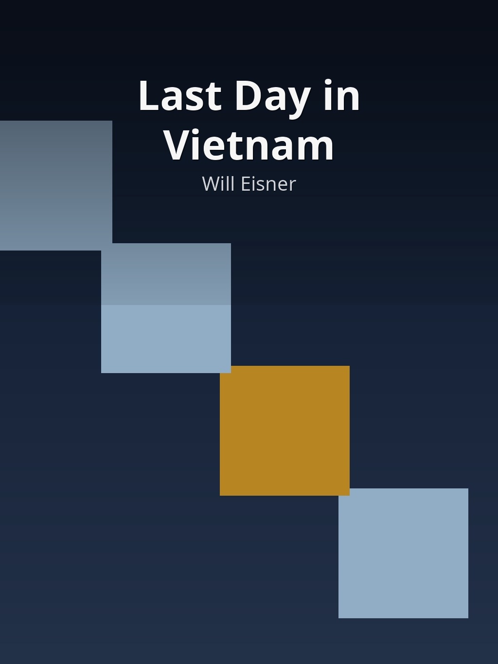 Last Day in Vietnam by Will Eisner book cover
