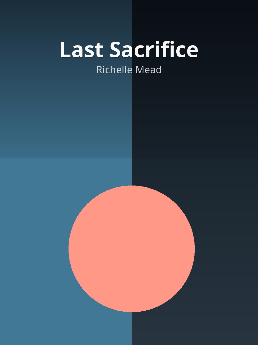 Last Sacrifice by Richelle Mead book cover