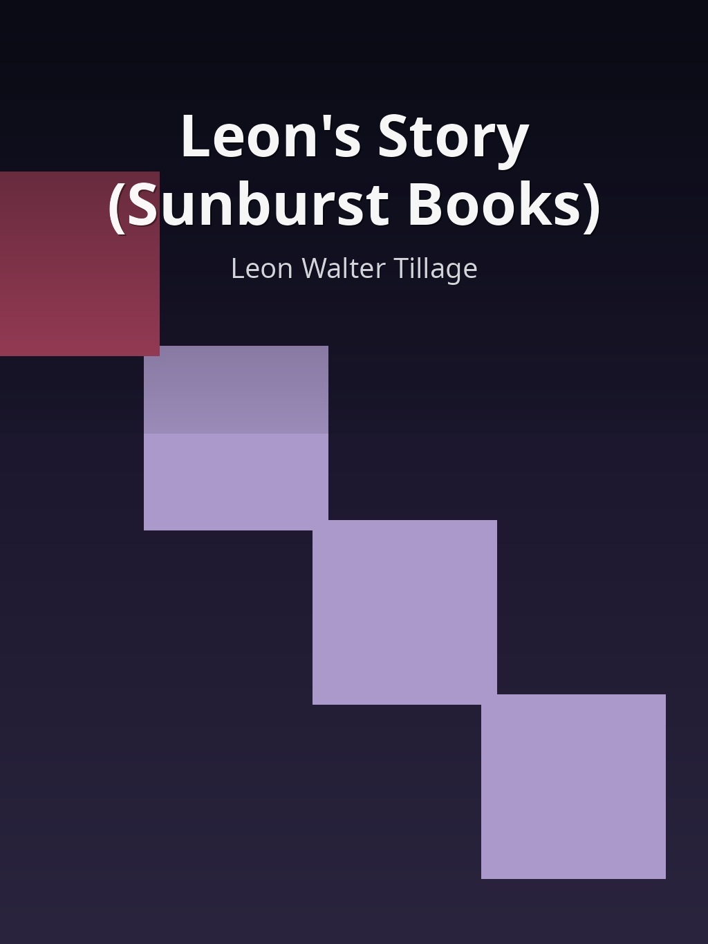 Leon's Story (Sunburst Books) by Leon Walter Tillage book cover