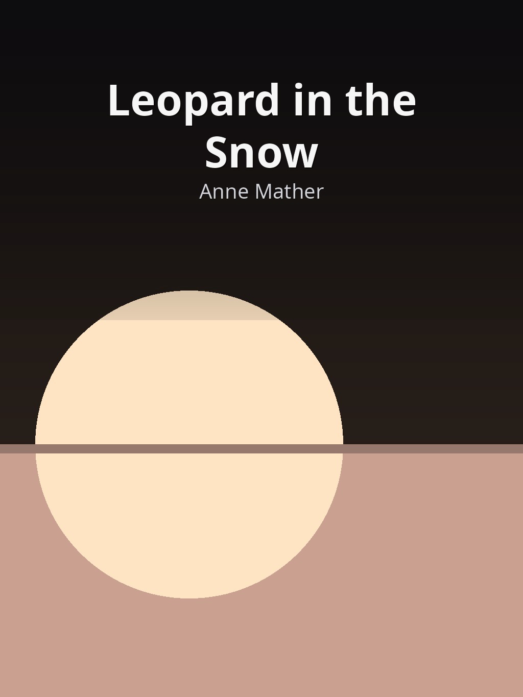 Leopard in the Snow by Anne Mather book cover