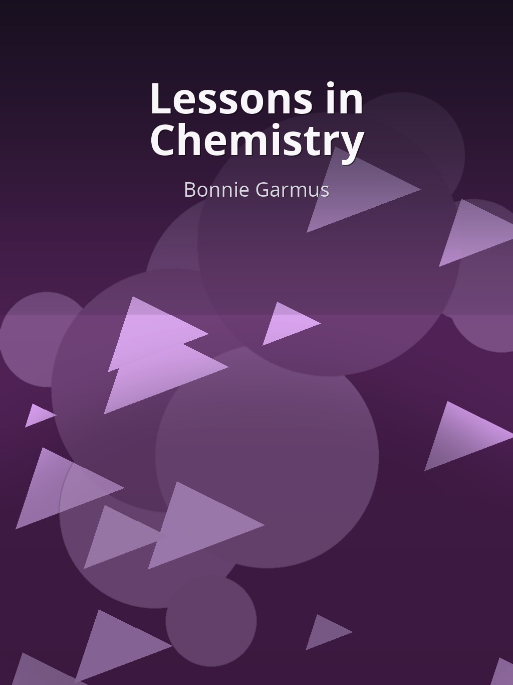 Lessons in Chemistry by Bonnie Garmus book cover