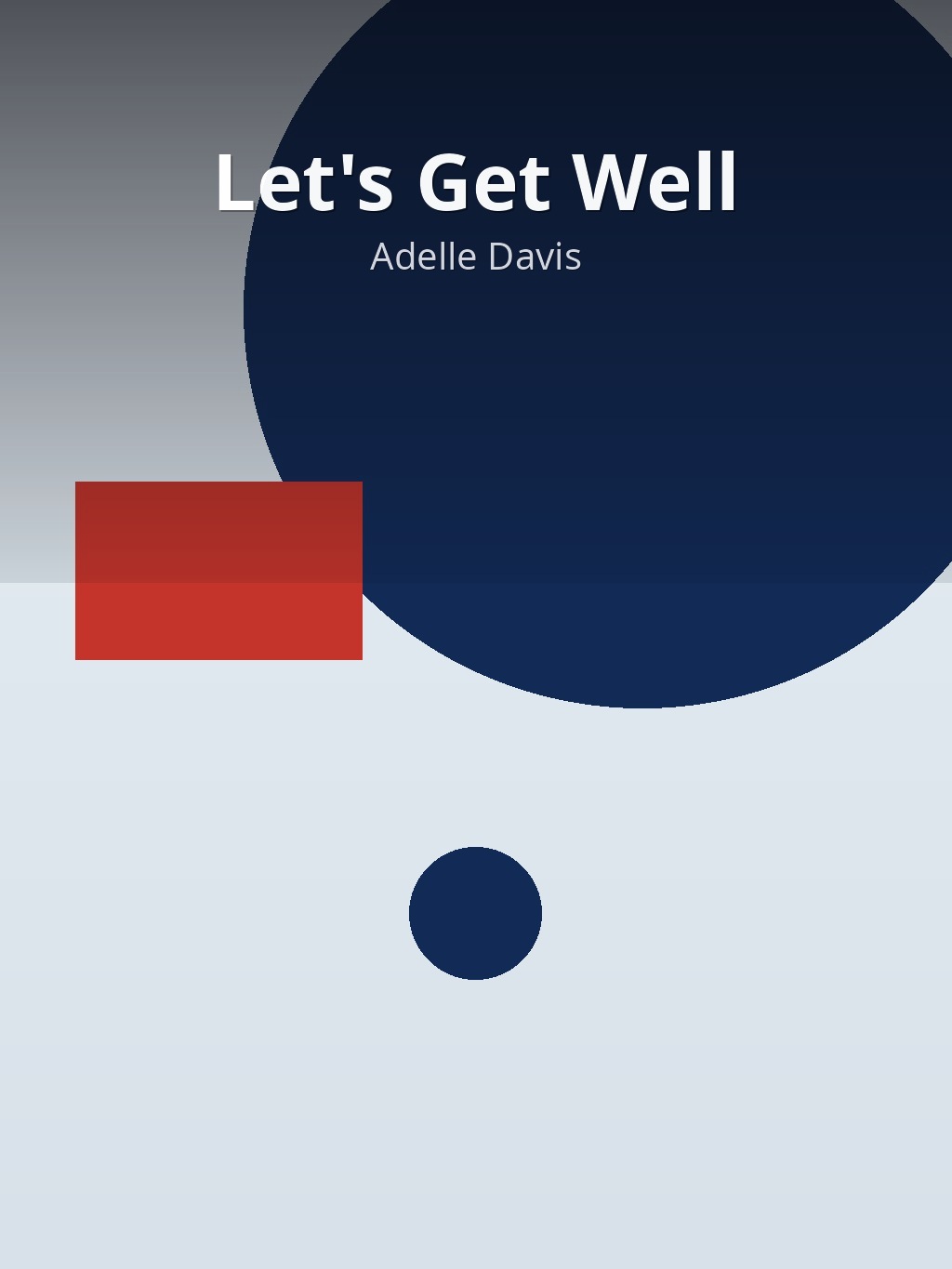 Let's Get Well by Adelle Davis book cover