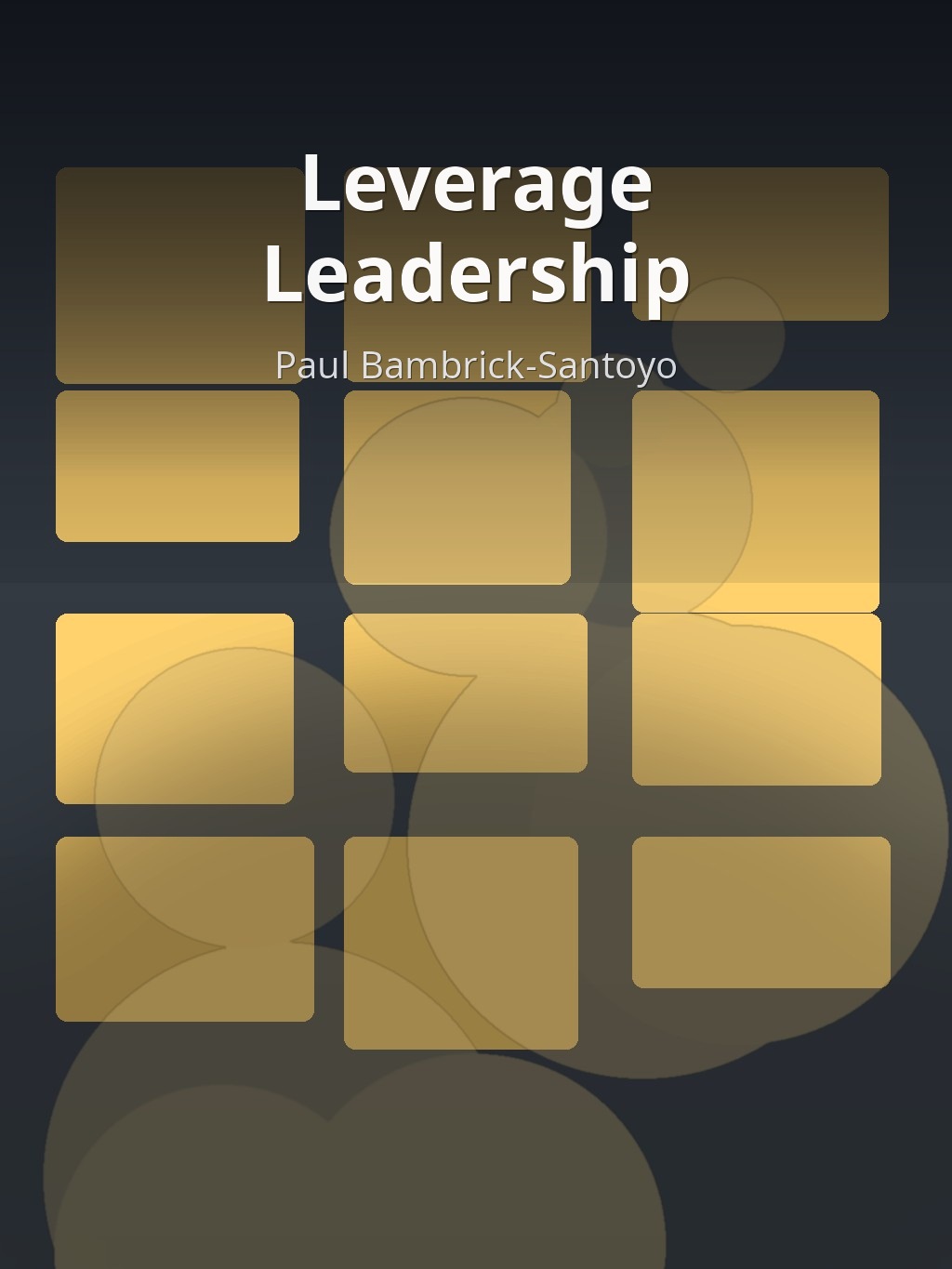 Leverage Leadership by Paul Bambrick-Santoyo book cover
