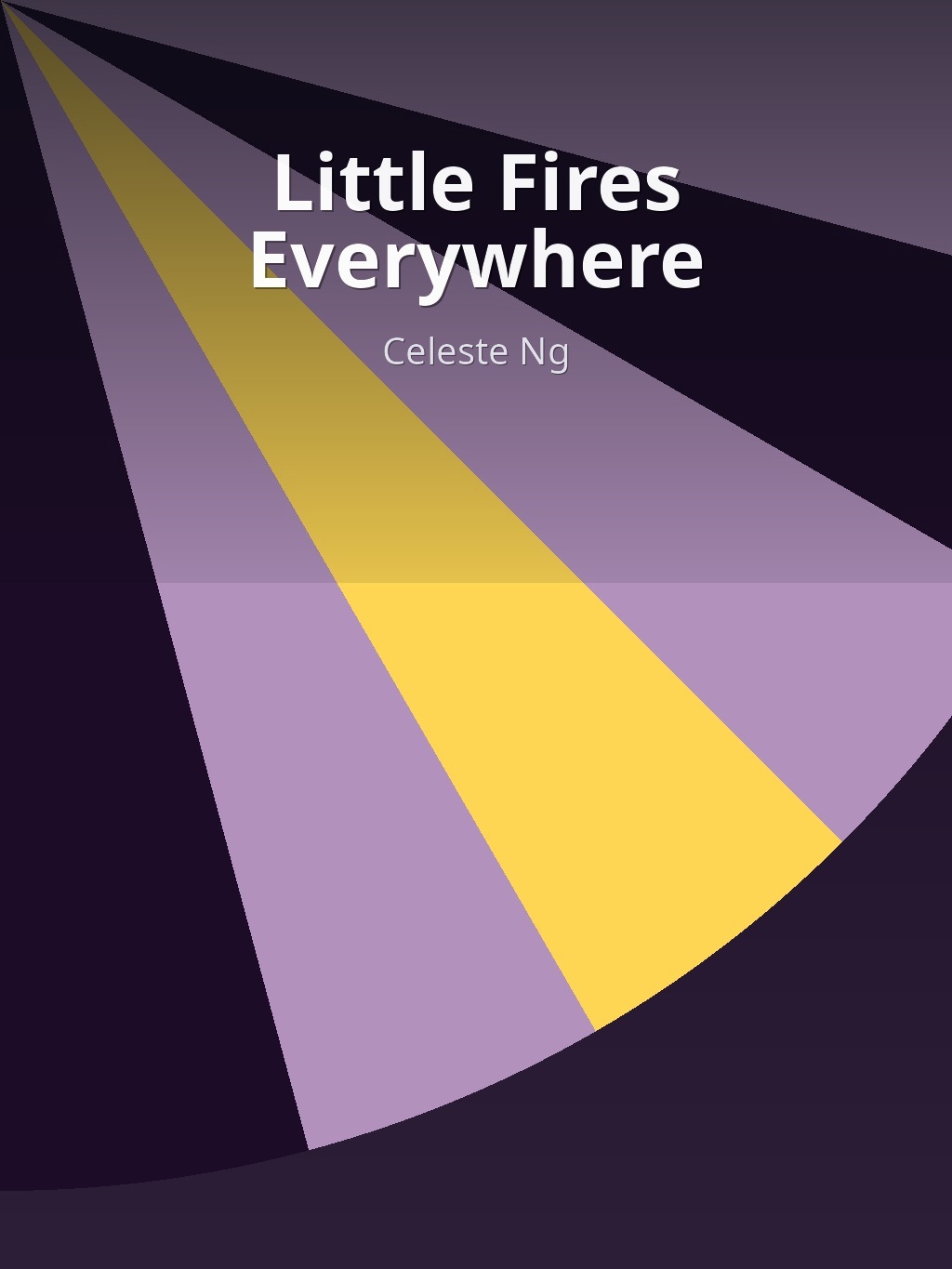 Little Fires Everywhere by Celeste Ng book cover