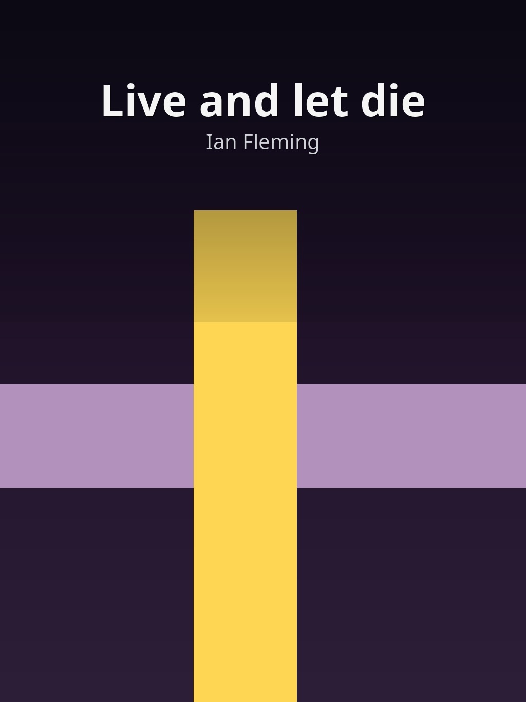 Live and let die by Ian Fleming book cover