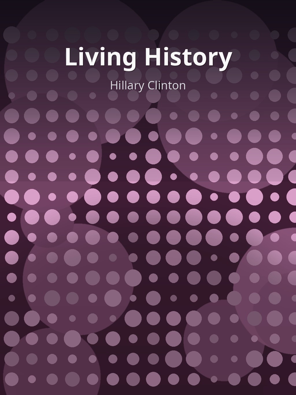 Living History by Hillary Clinton book cover