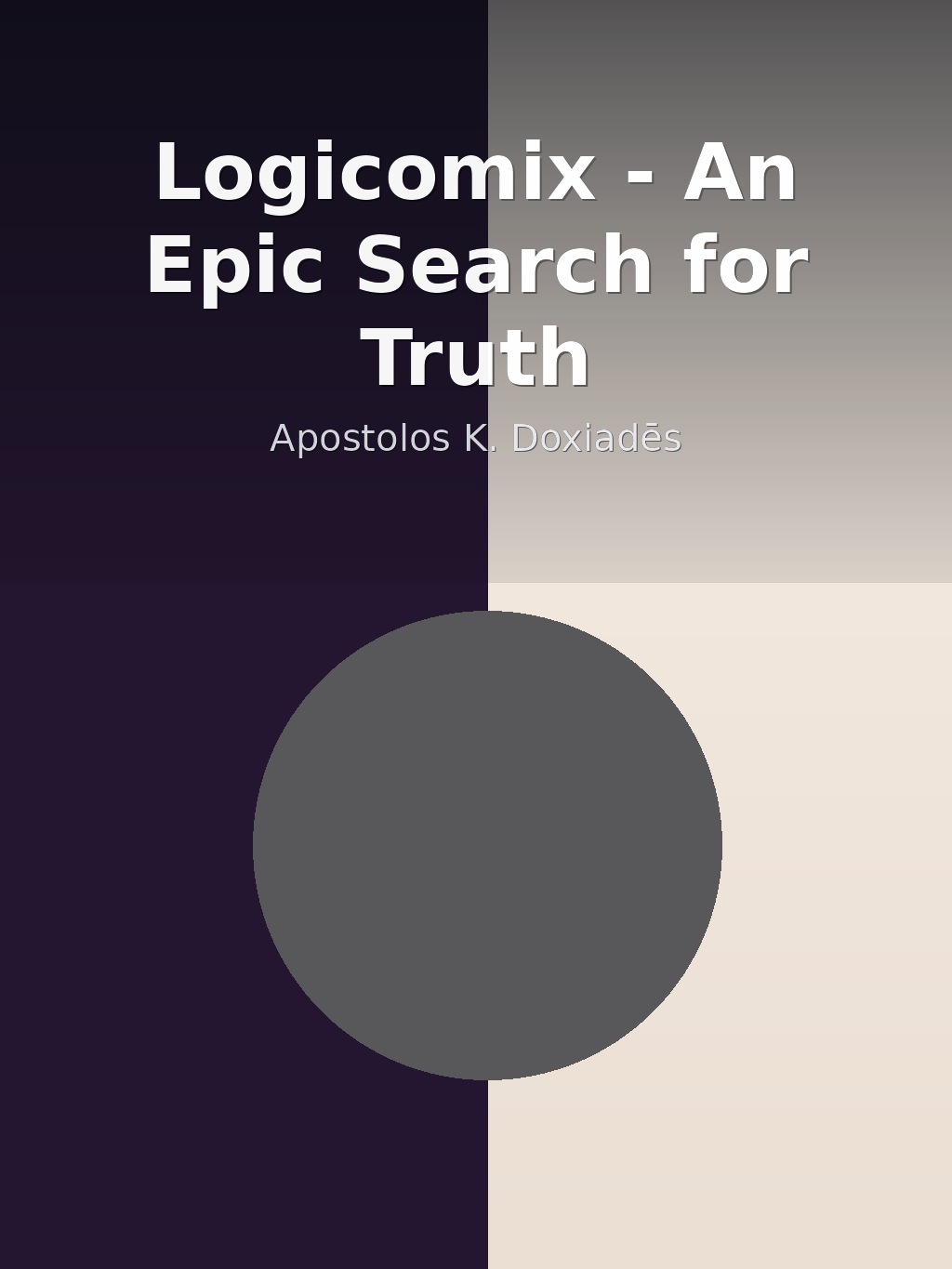Logicomix - An Epic Search for Truth by Apostolos K. Doxiadēs book cover