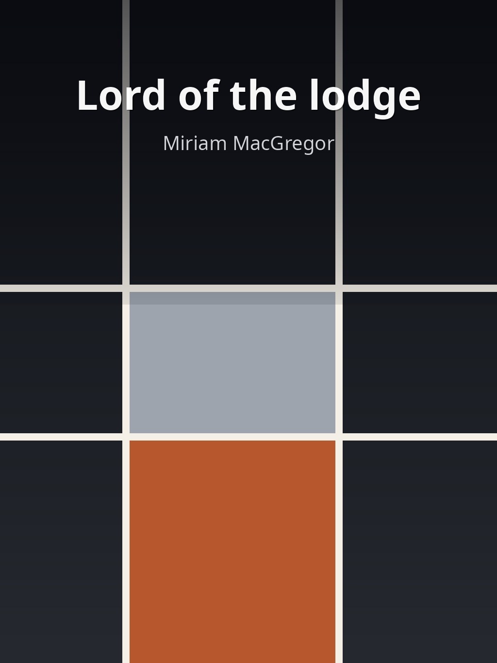 Lord of the lodge by Miriam MacGregor book cover