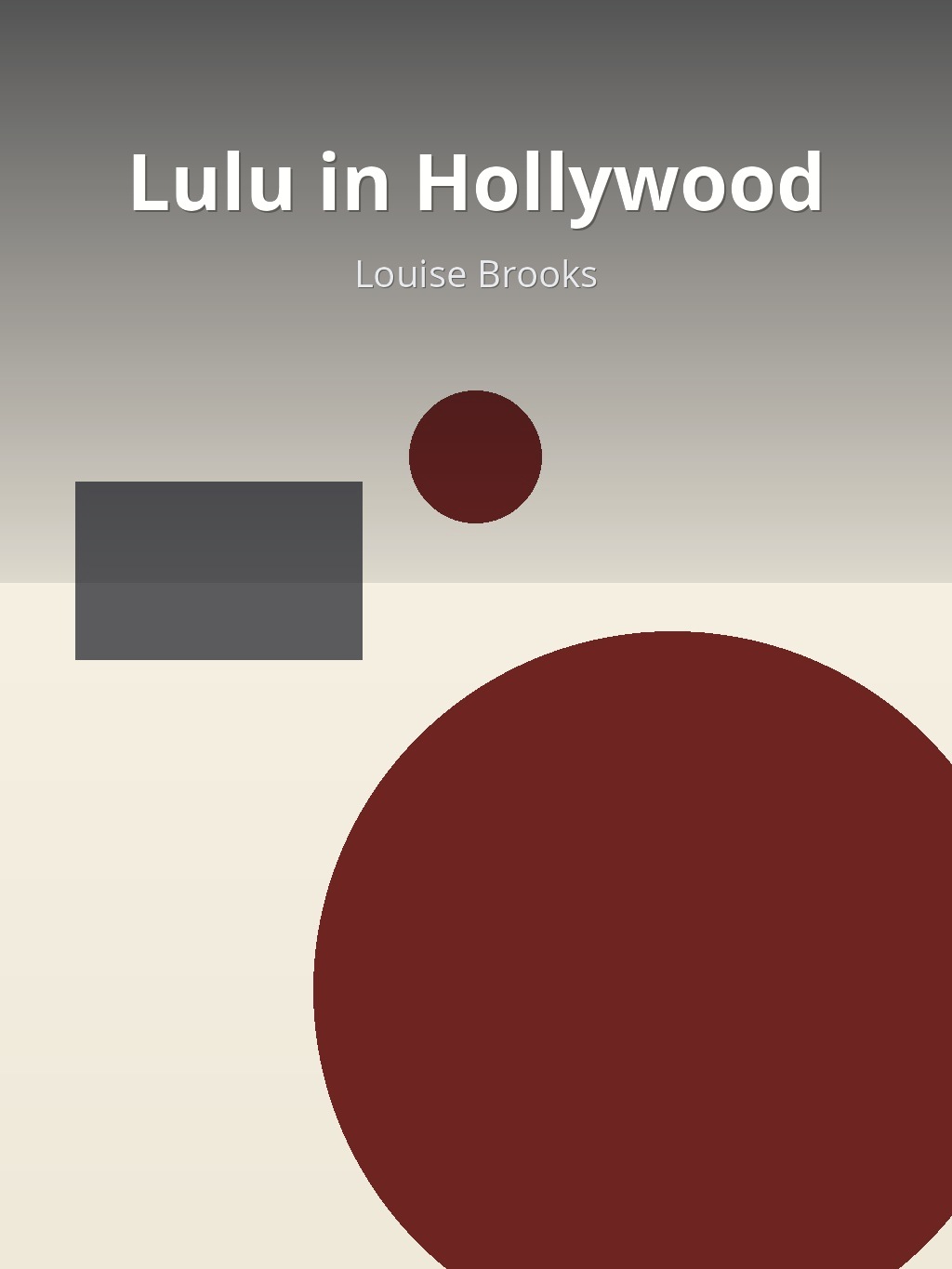 Lulu in Hollywood by Louise Brooks book cover