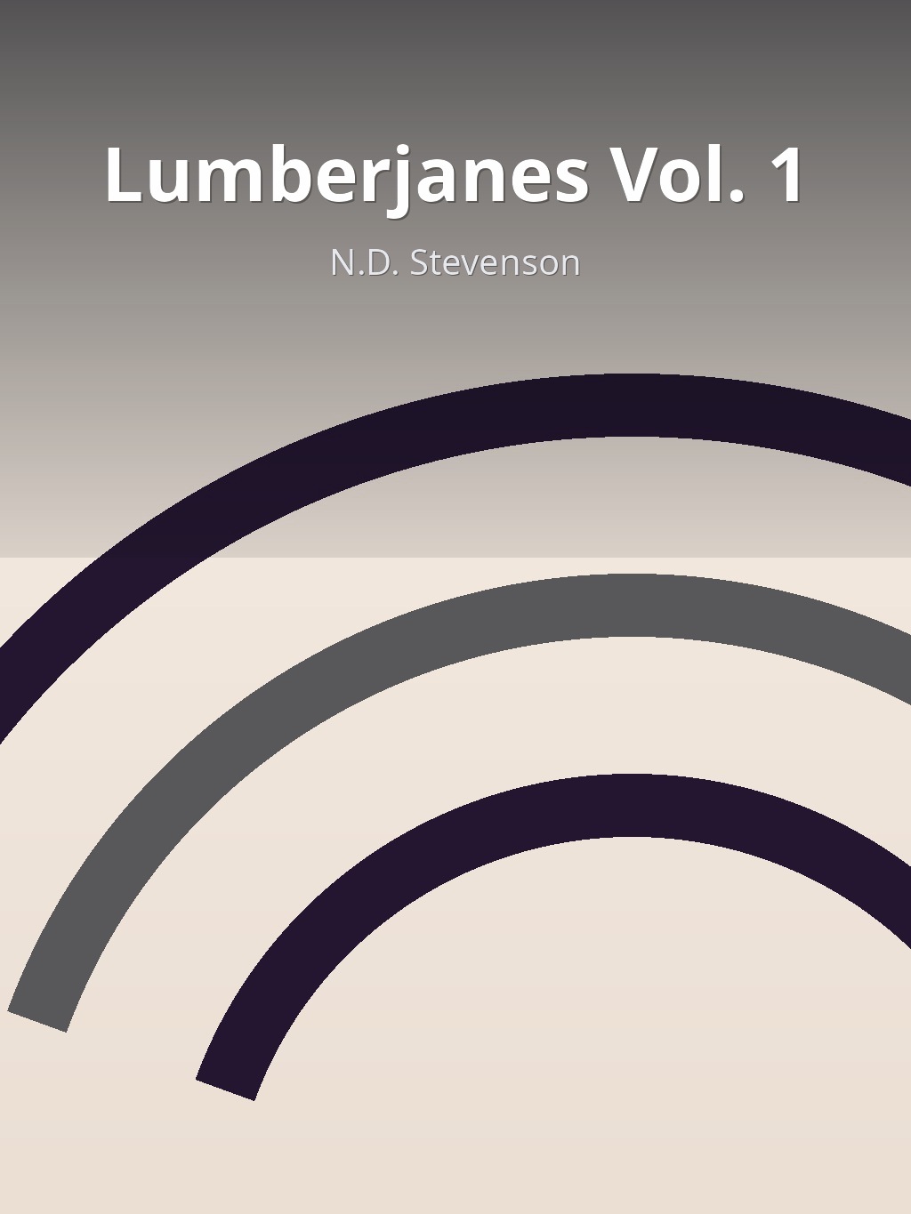 Lumberjanes Vol. 1 by N.D. Stevenson book cover
