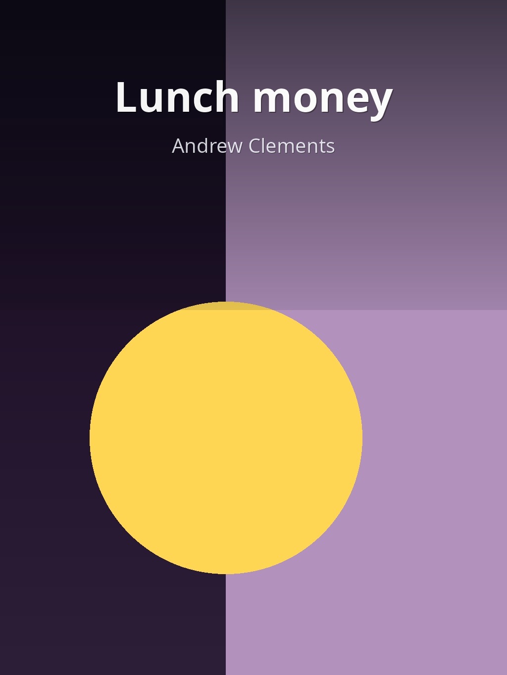 Lunch money by Andrew Clements book cover