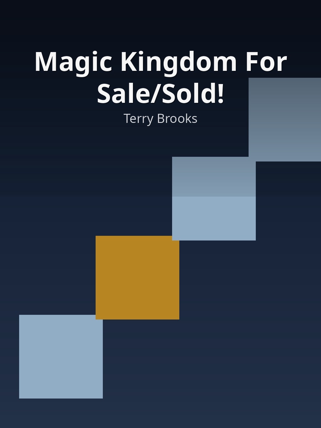 Magic Kingdom For Sale/Sold! by Terry Brooks book cover