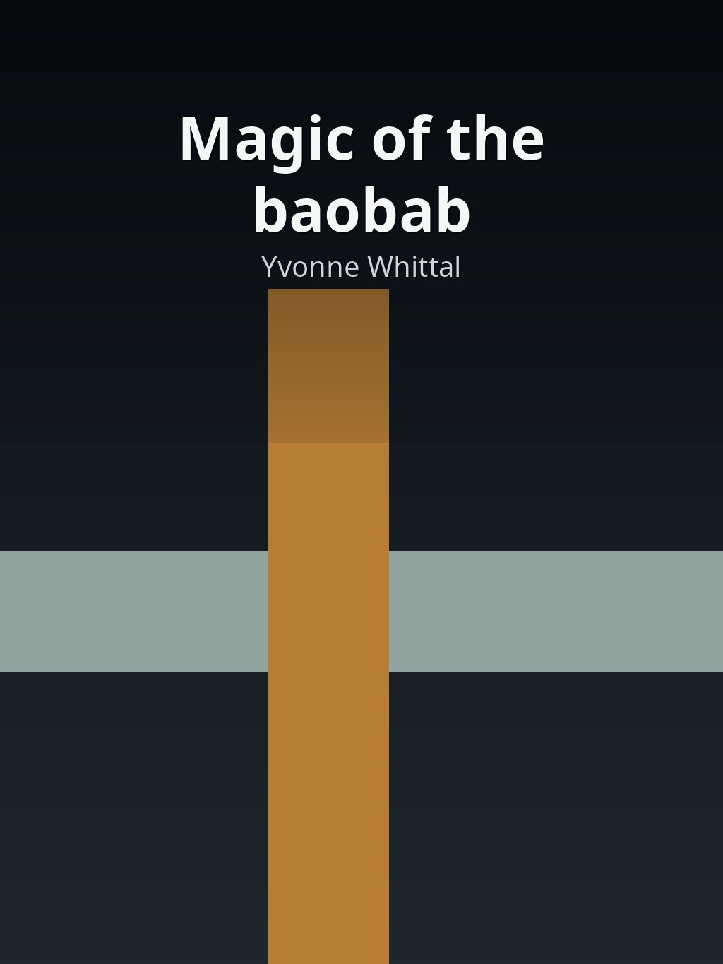 Magic of the baobab by Yvonne Whittal book cover