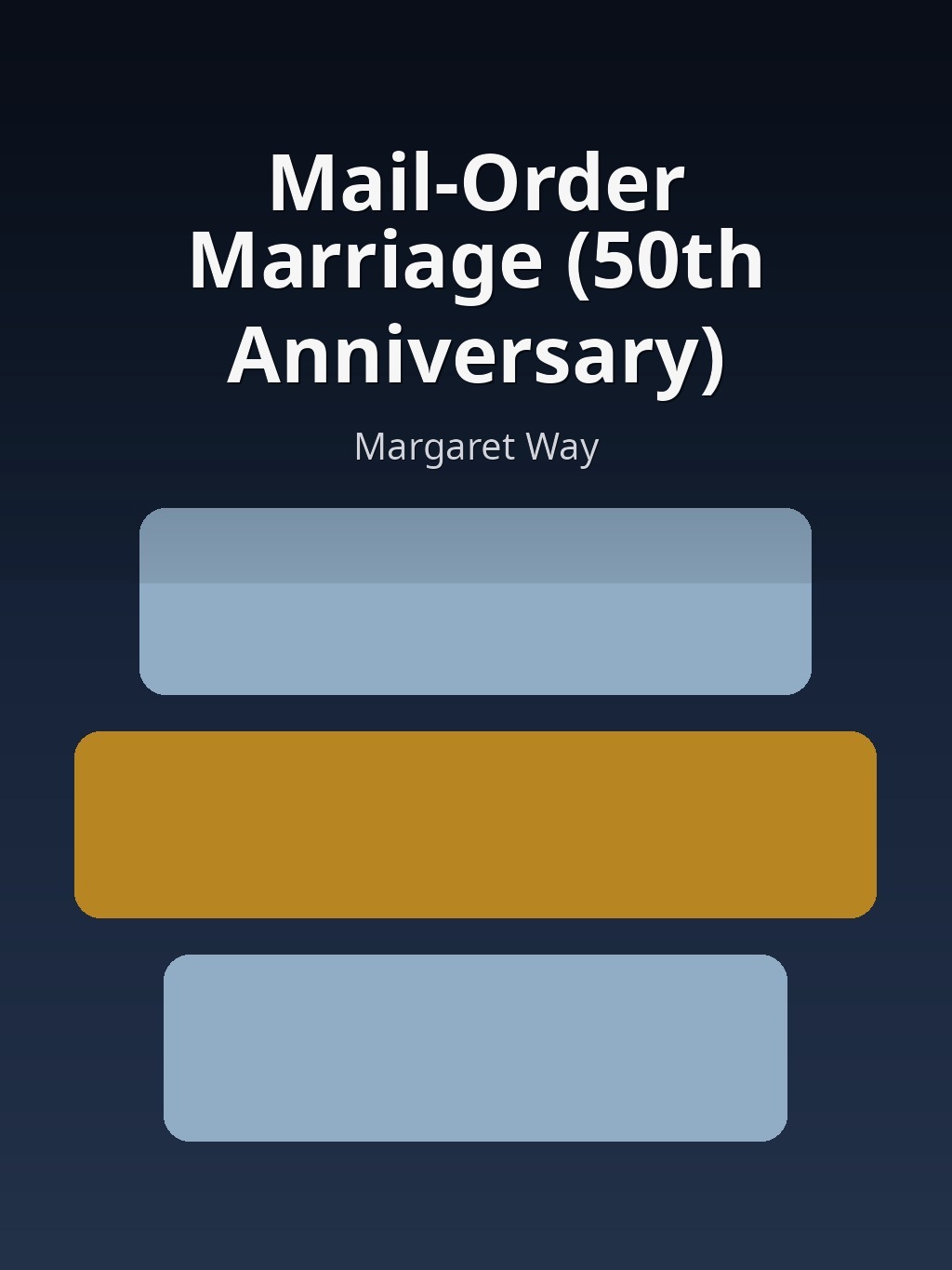 Mail-Order Marriage (50th Anniversary) by Margaret Way book cover