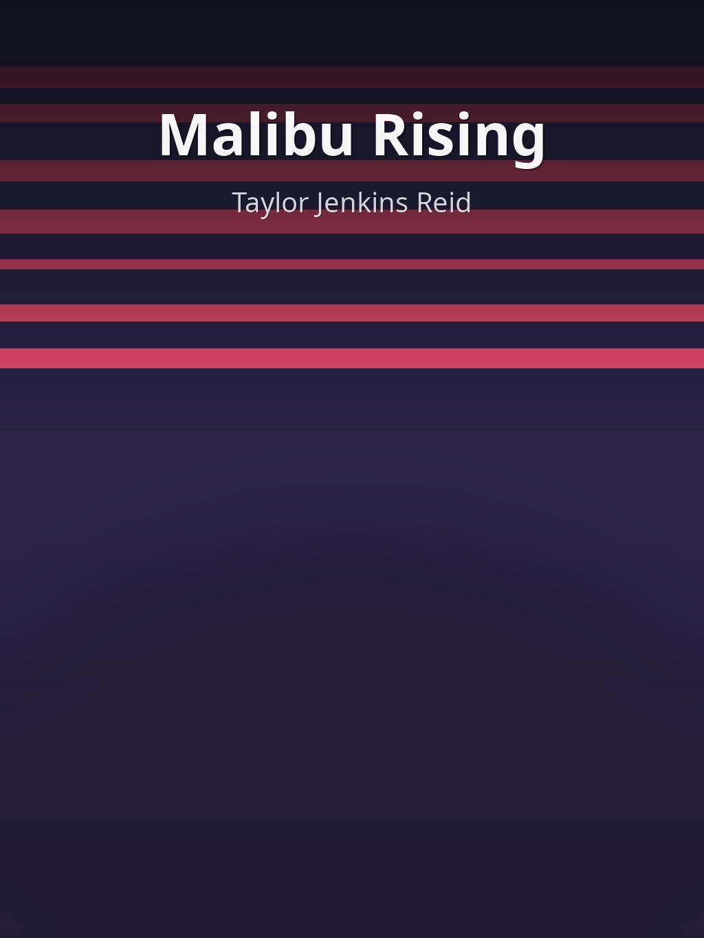 Malibu Rising by Taylor Jenkins Reid book cover