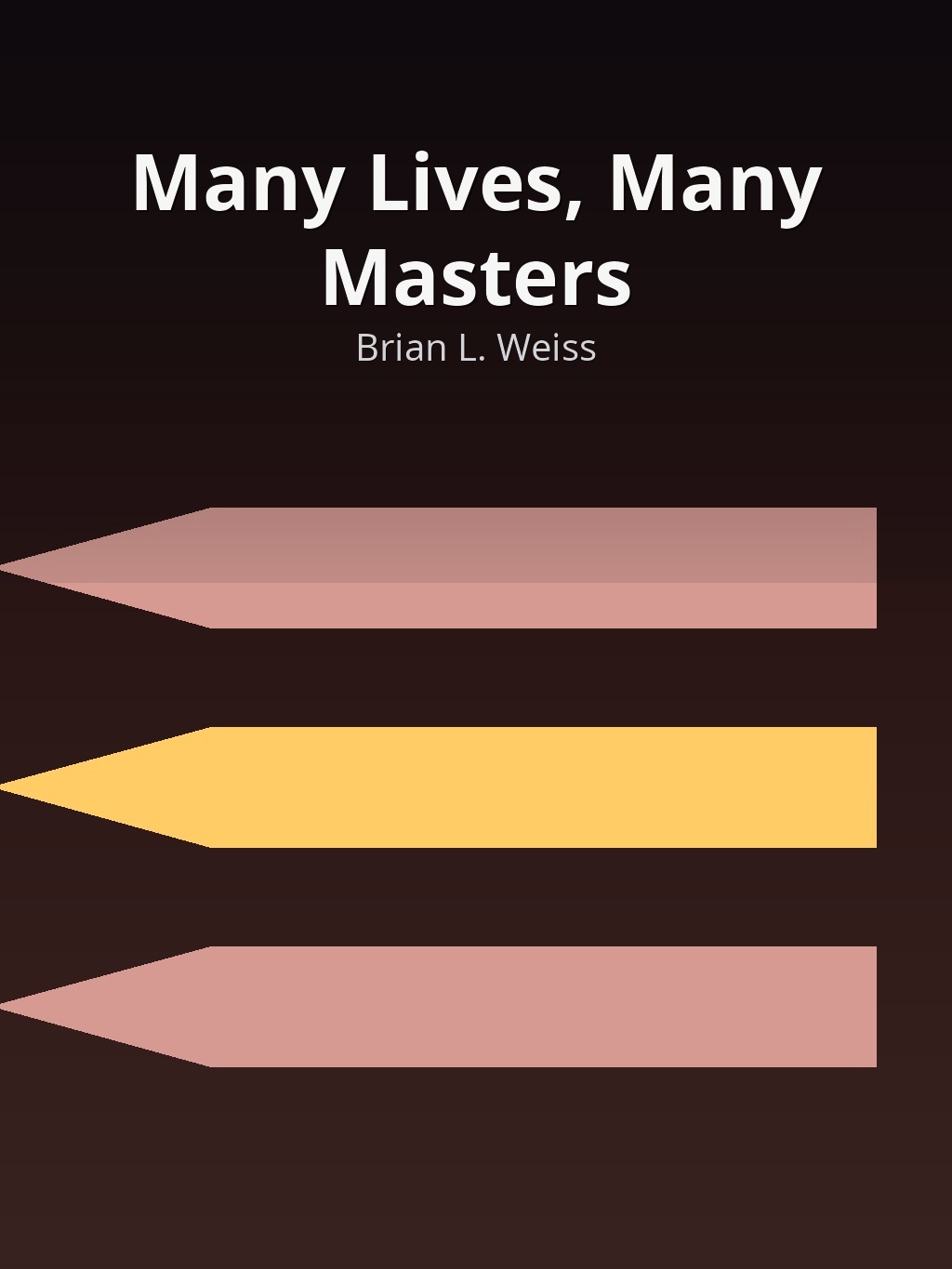 Many Lives, Many Masters by Brian L. Weiss book cover