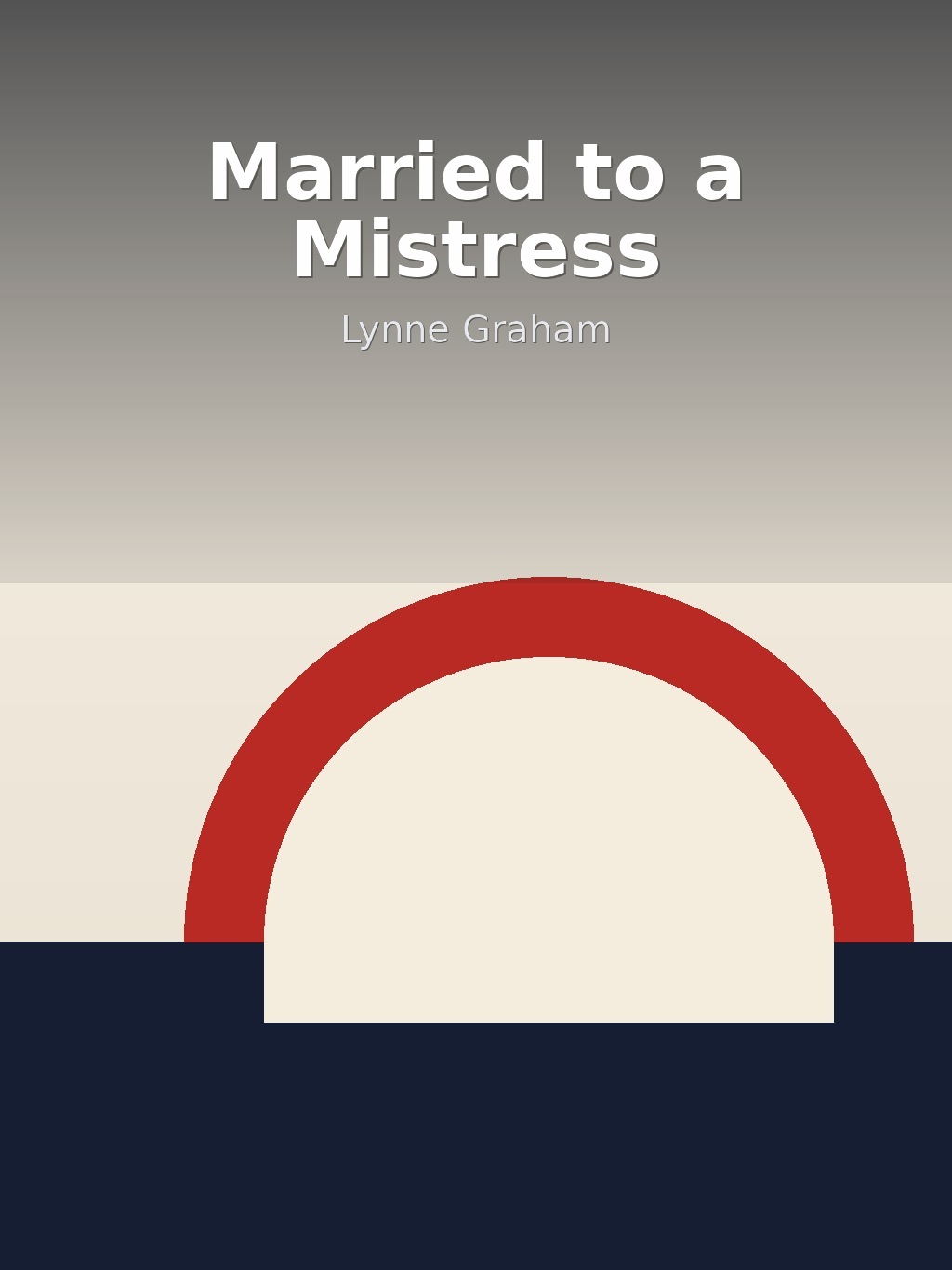 Married to a Mistress by Lynne Graham book cover