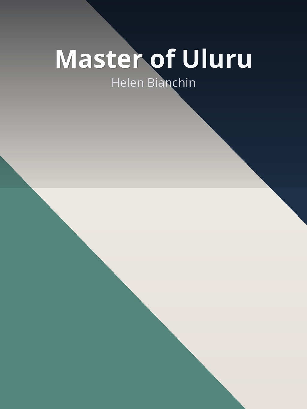 Master of Uluru by Helen Bianchin book cover