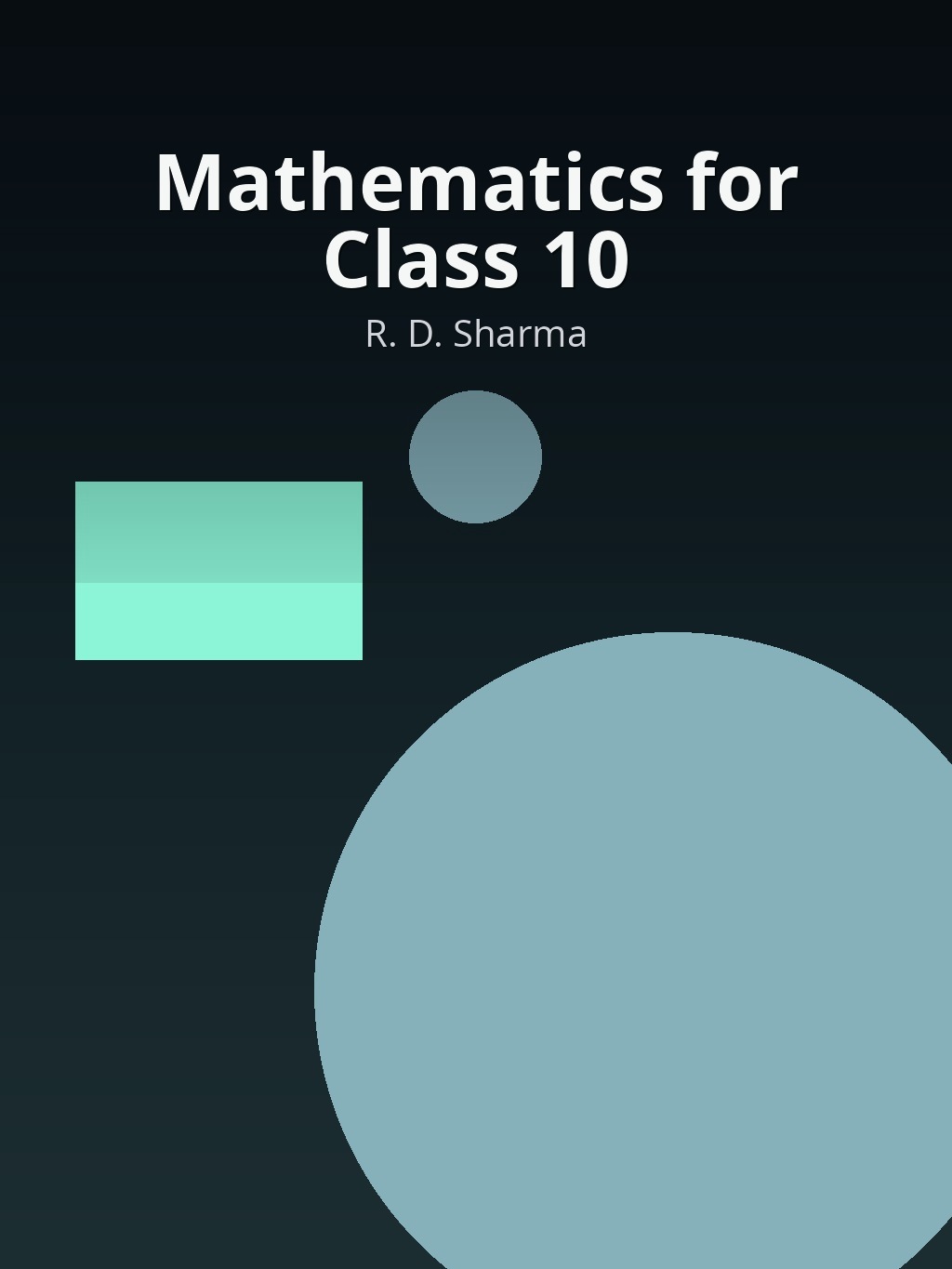 Mathematics for Class 10 by R. D. Sharma book cover