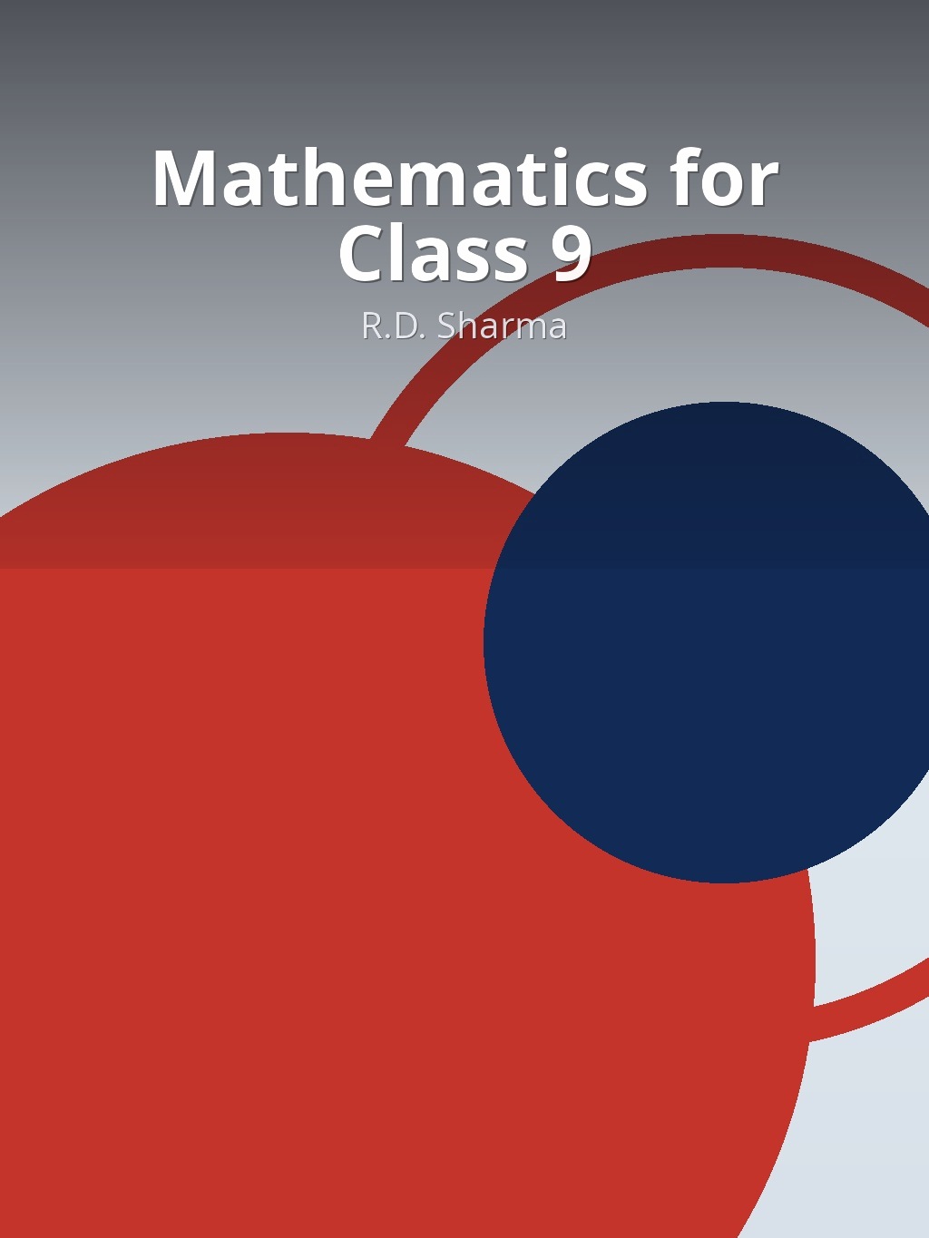 Mathematics for Class 9 by R.D. Sharma book cover