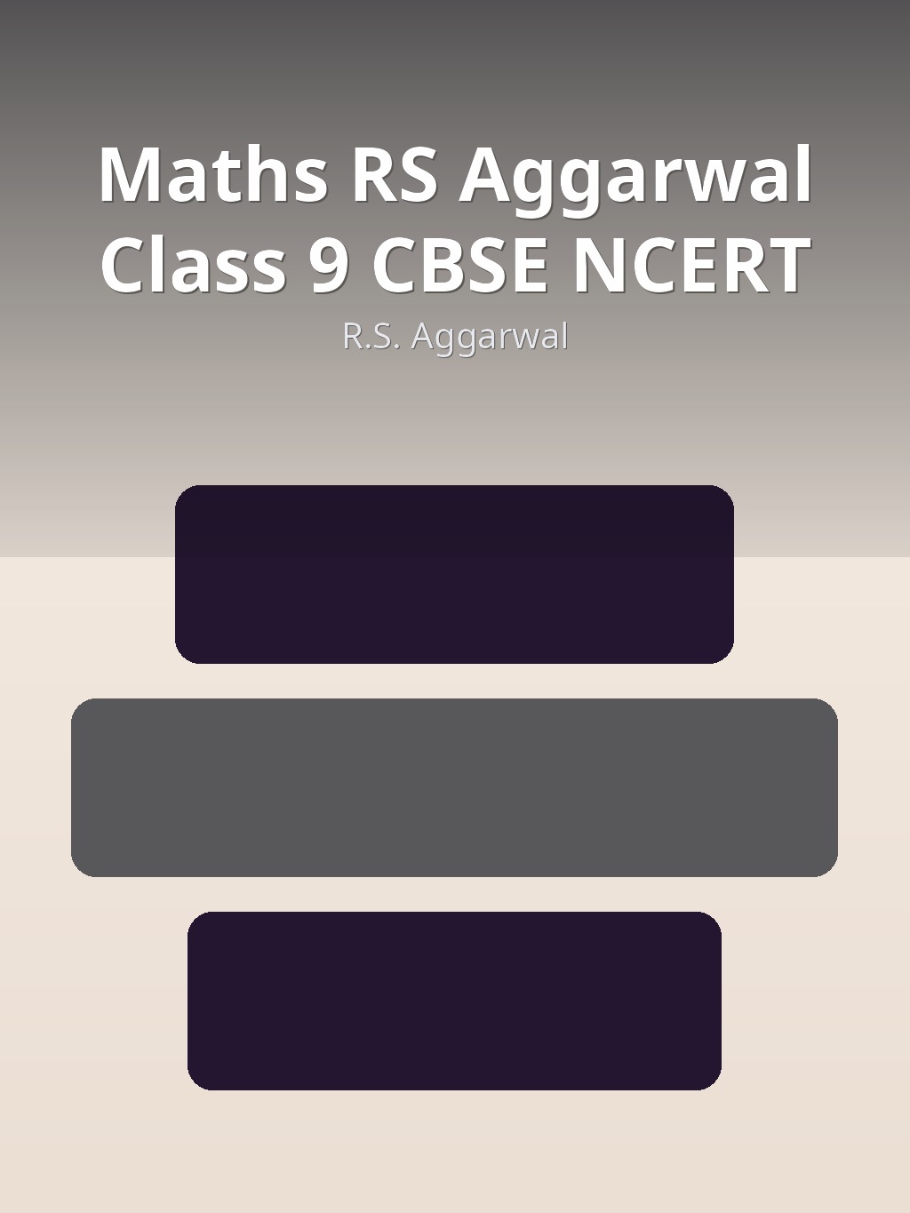 Maths RS Aggarwal Class 9 CBSE NCERT by R.S. Aggarwal book cover