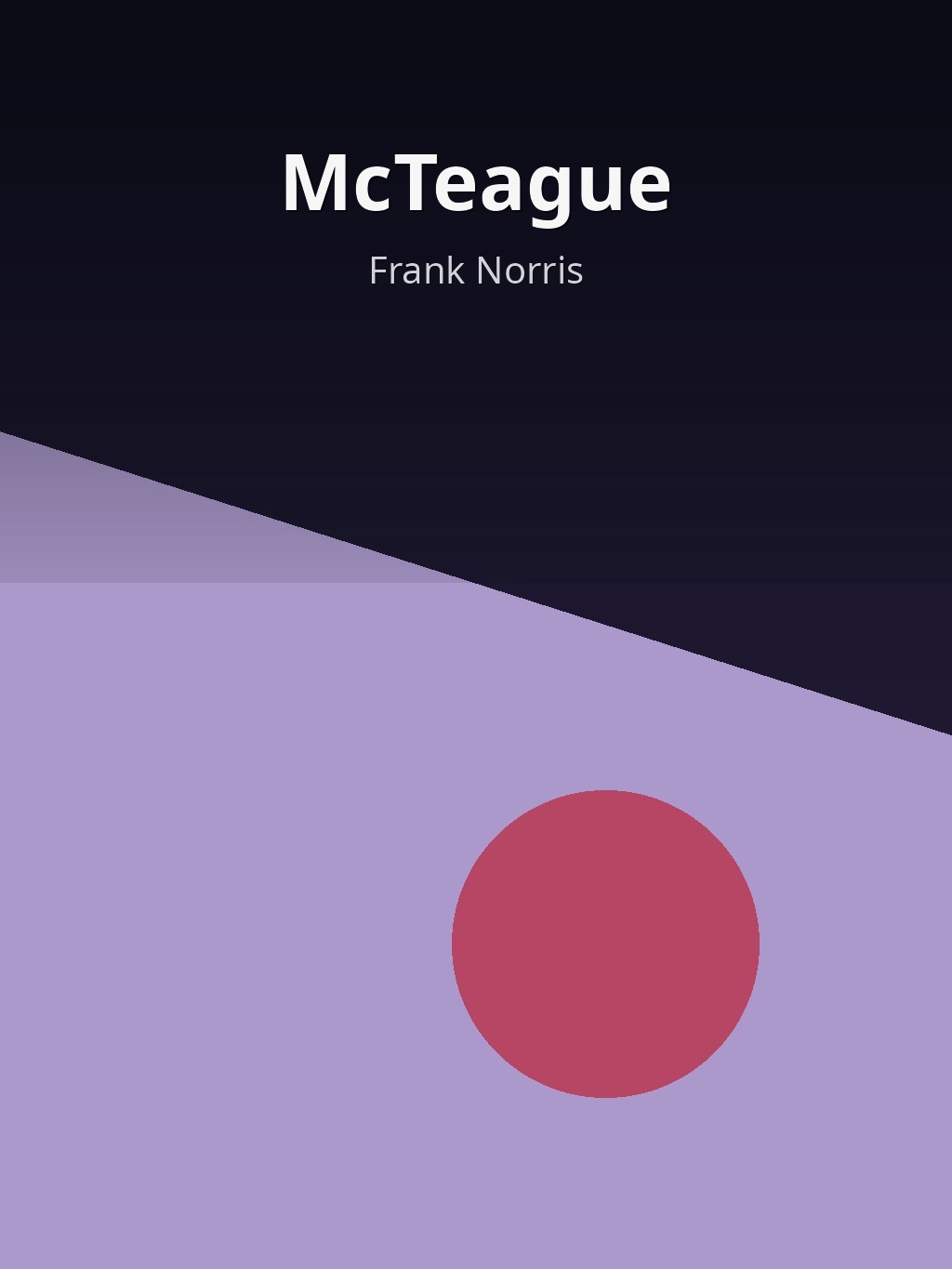 McTeague by Frank Norris book cover
