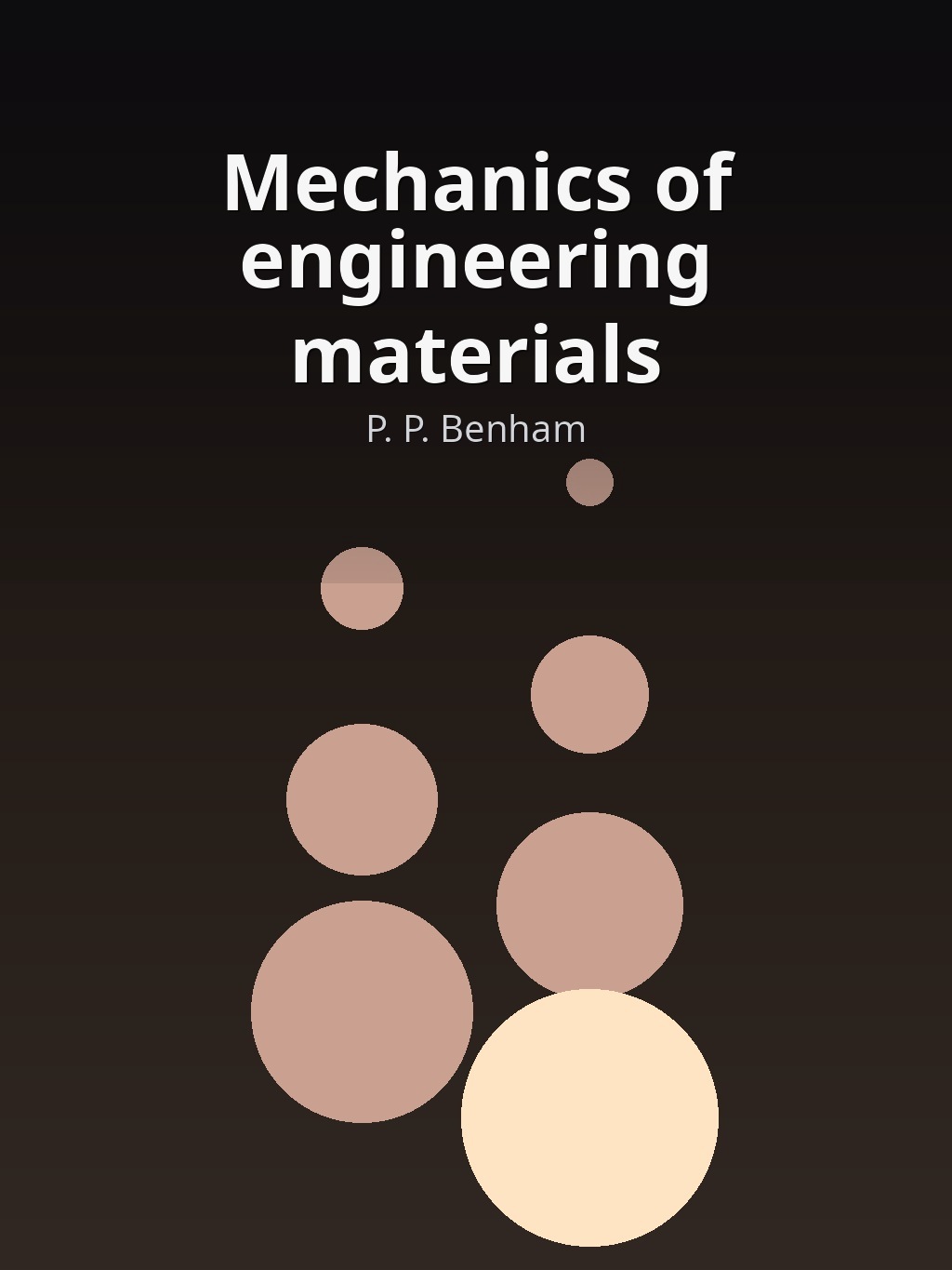 Mechanics of engineering materials by P. P. Benham book cover