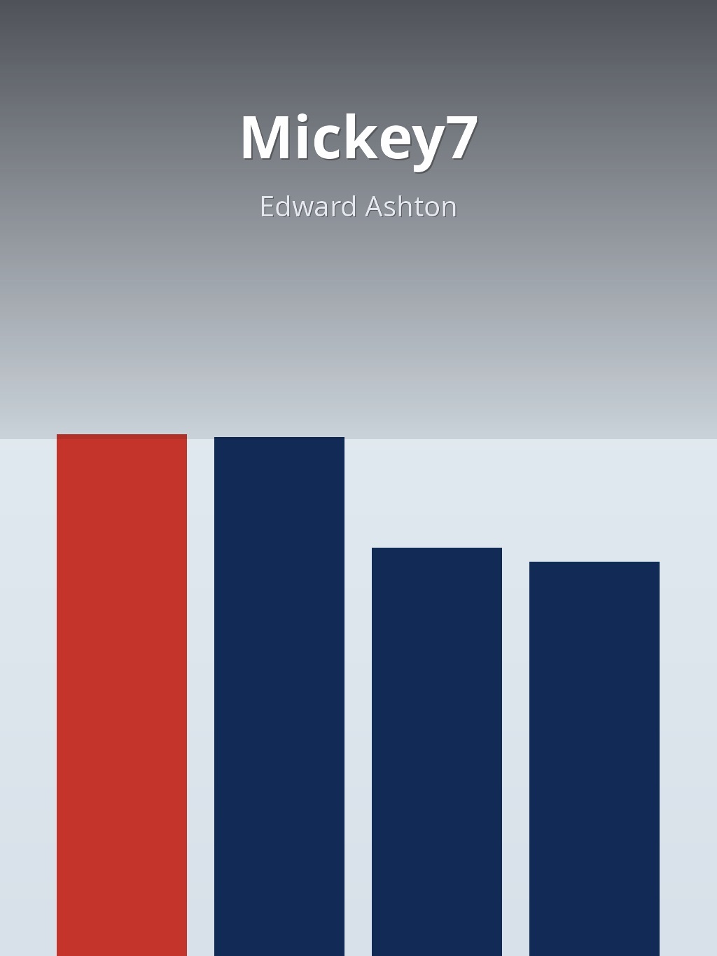 Mickey7 by Edward Ashton book cover