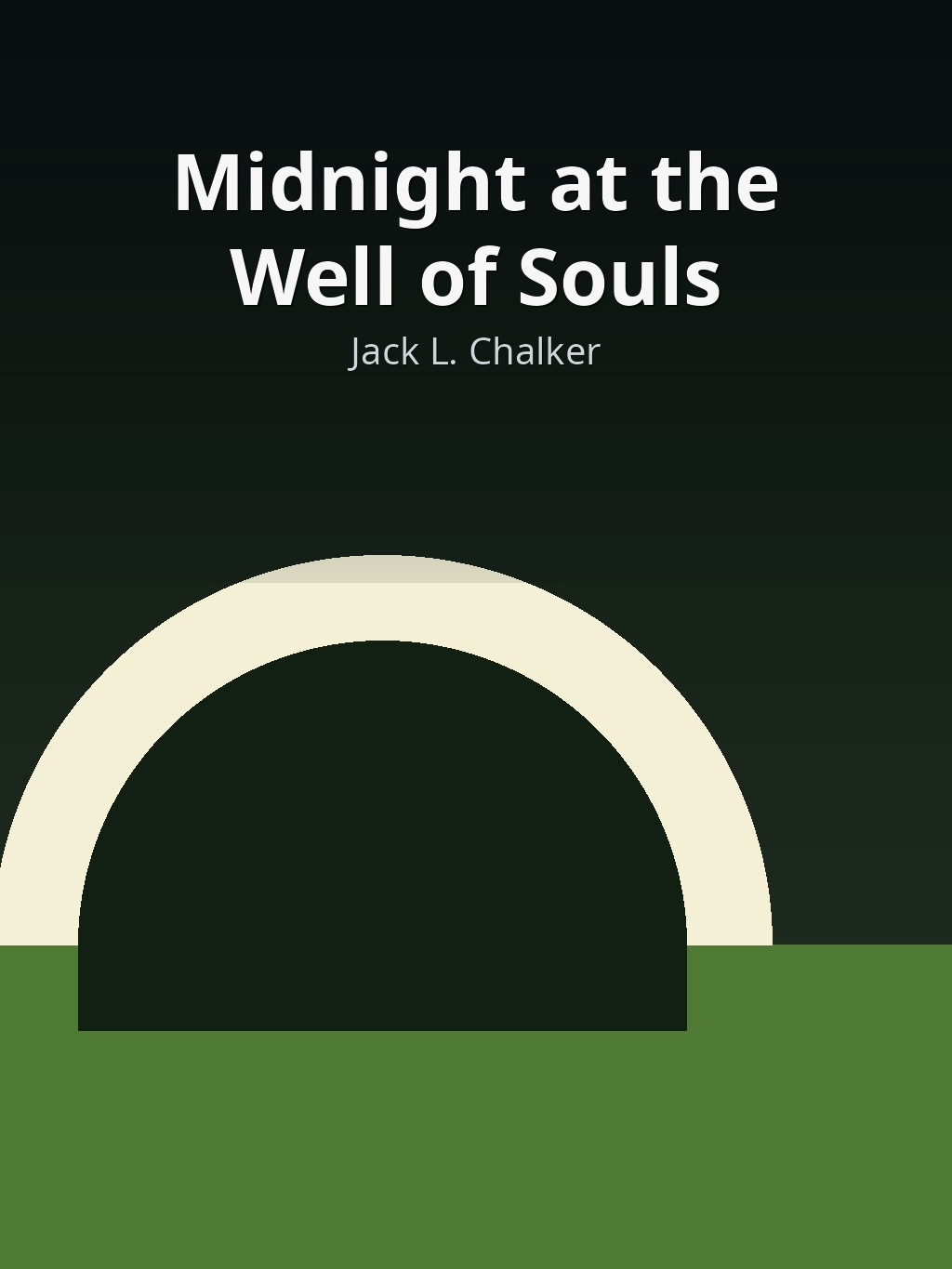 Midnight at the Well of Souls by Jack L. Chalker book cover